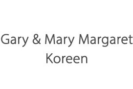 Gary & Mary Margaret Koreen