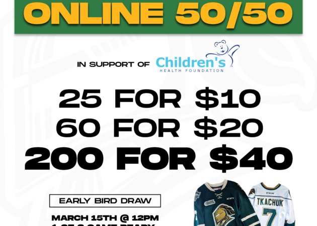 London Knights 50/50 in Support of Children’s Health Foundation