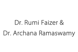 Dr. Rumi Faizer & Dr. Archana Ramaswamy
