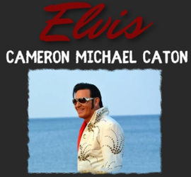 Elvis (Cameron Michael Caton) Concert