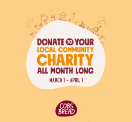 Donate to your local charity with COBS Bakery