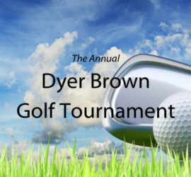Dyer Brown Golf Tournament