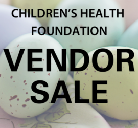 Children’s Health Foundation Vendor Sale