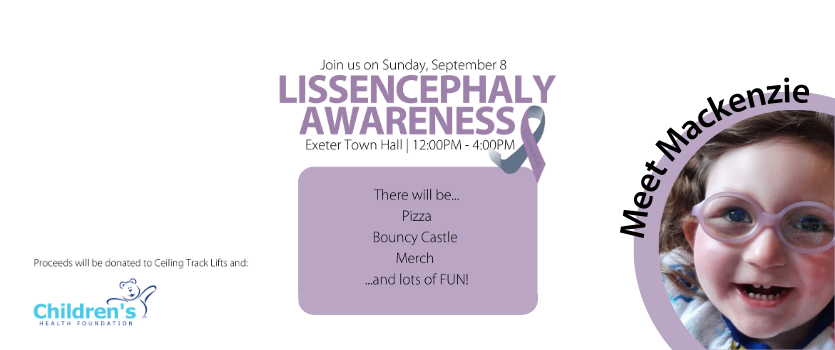 On Sunday, September 8, join us at the Lissencephaly Awareness event, supporting Ceiling Track Lifts and Children’s Health Foundation.