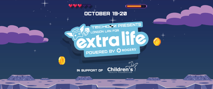 October 19-20 | Techdoz Presents: London LAN for Extra Life - Powered by Rogers | In support of: Children's Health Foundation